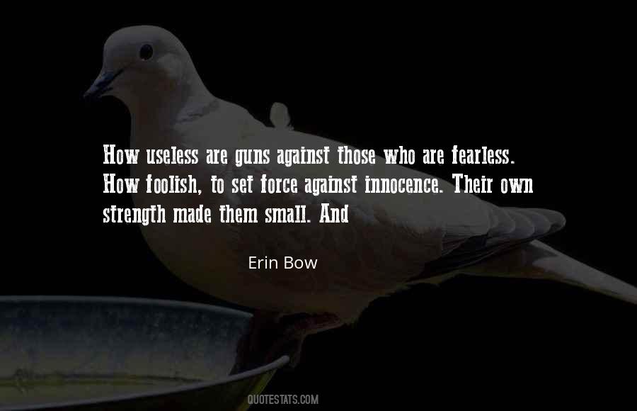 Erin Bow Quotes #1040697