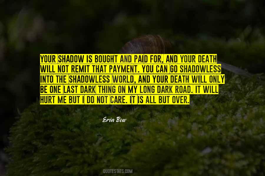 Erin Bow Quotes #1250792