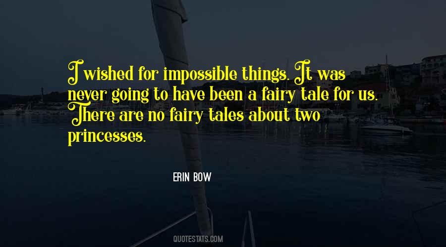 Erin Bow Quotes #449568