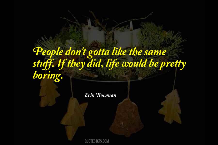 Erin Bowman Quotes #121757