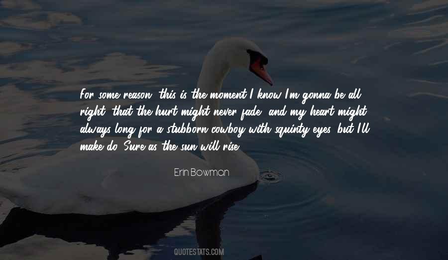 Erin Bowman Quotes #1280248