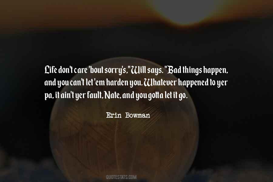 Erin Bowman Quotes #1512646