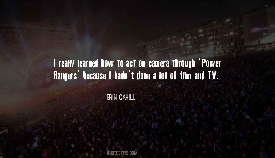 Erin Cahill Quotes #972955