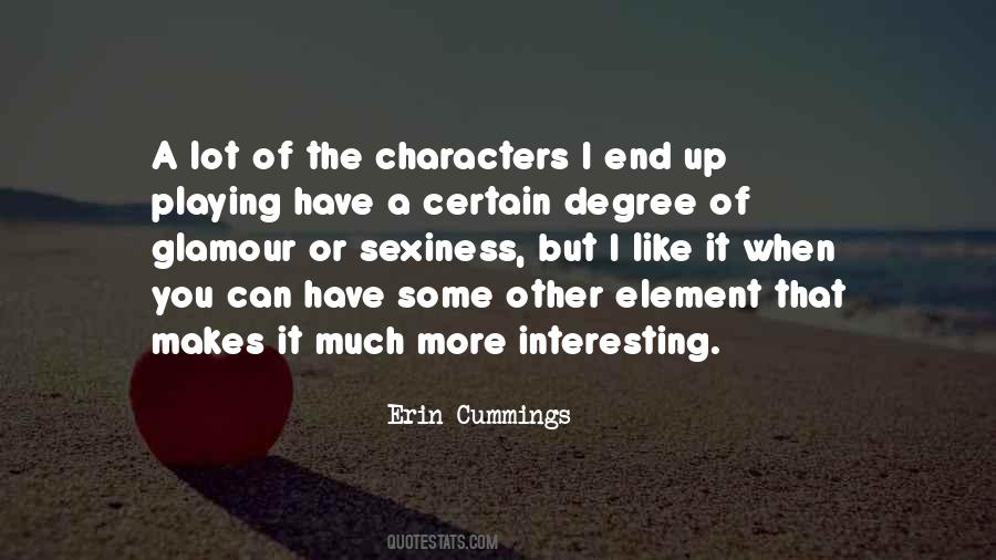 Erin Cummings Quotes #1033797