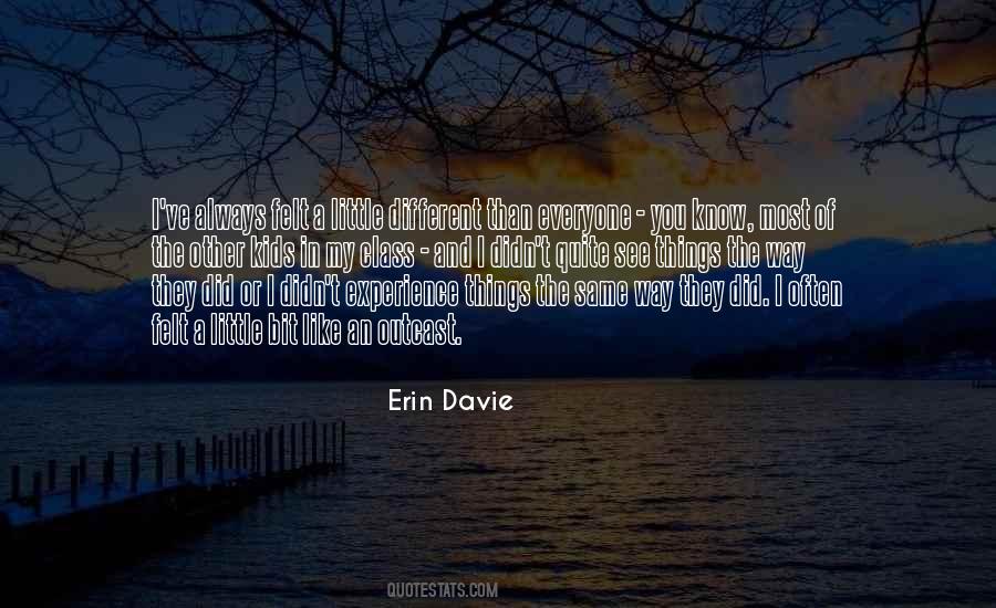 Erin Davie Quotes #1796651