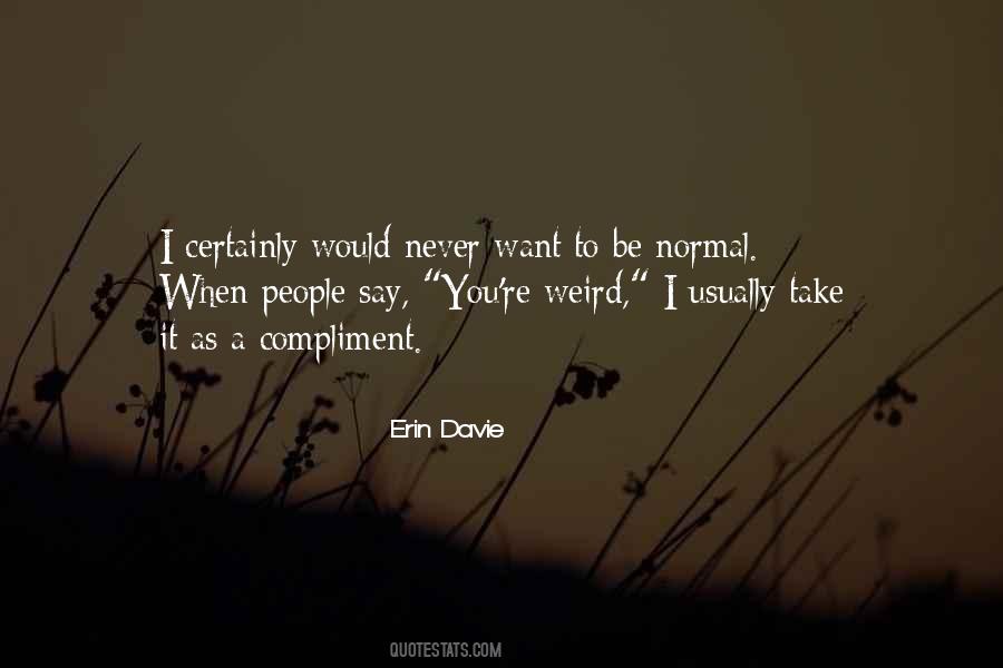 Erin Davie Quotes #467867