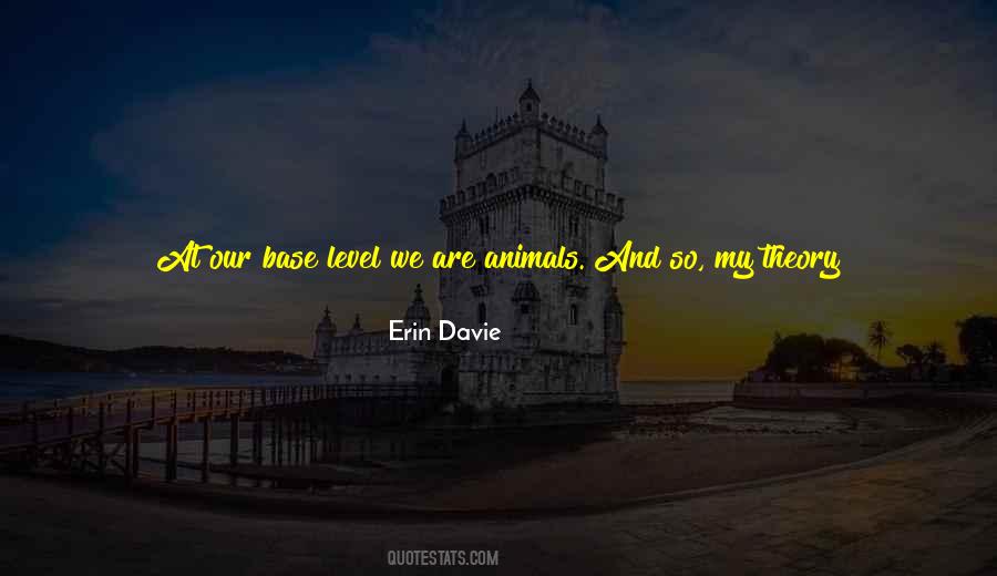 Erin Davie Quotes #716712