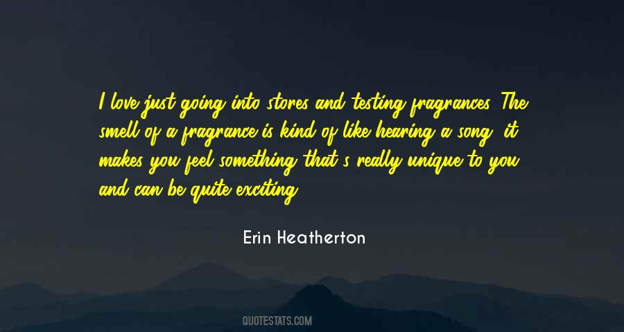 Erin Heatherton Quotes #1367411