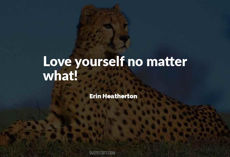 Erin Heatherton Quotes #351844
