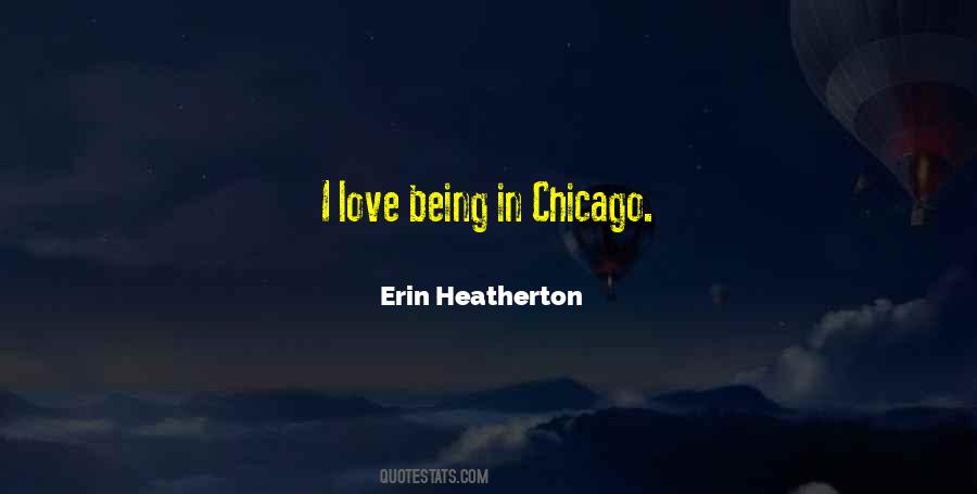 Erin Heatherton Quotes #705465