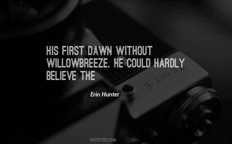 Erin Hunter Quotes #1301831