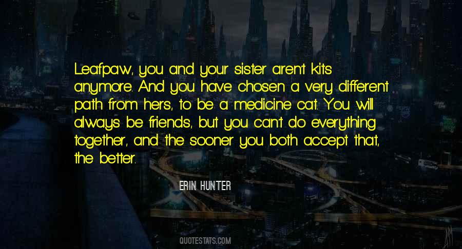 Erin Hunter Quotes #1337696