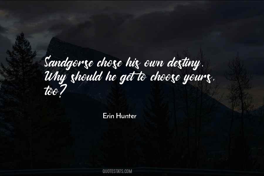 Erin Hunter Quotes #1815379