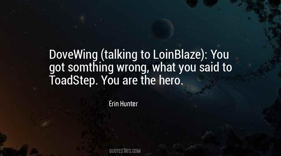 Erin Hunter Quotes #294411