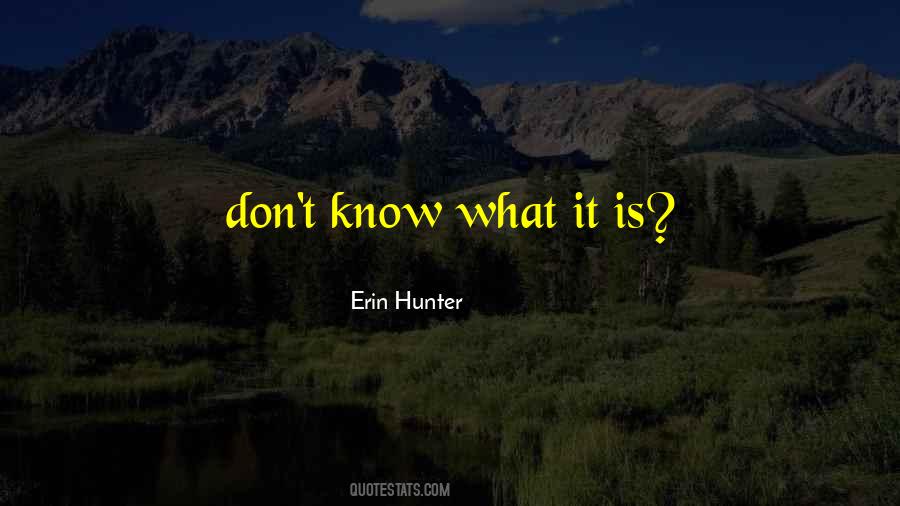 Erin Hunter Quotes #52026