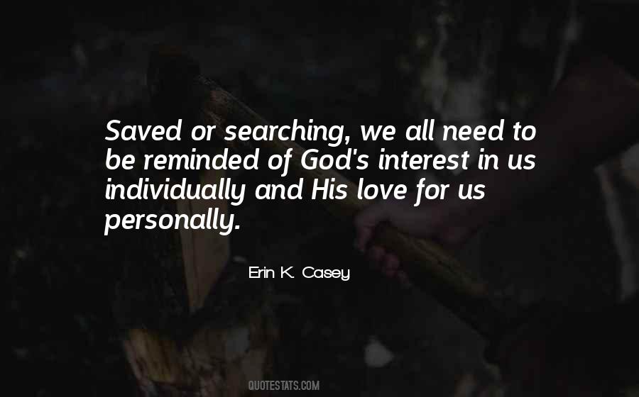 Erin K. Casey Quotes #933881