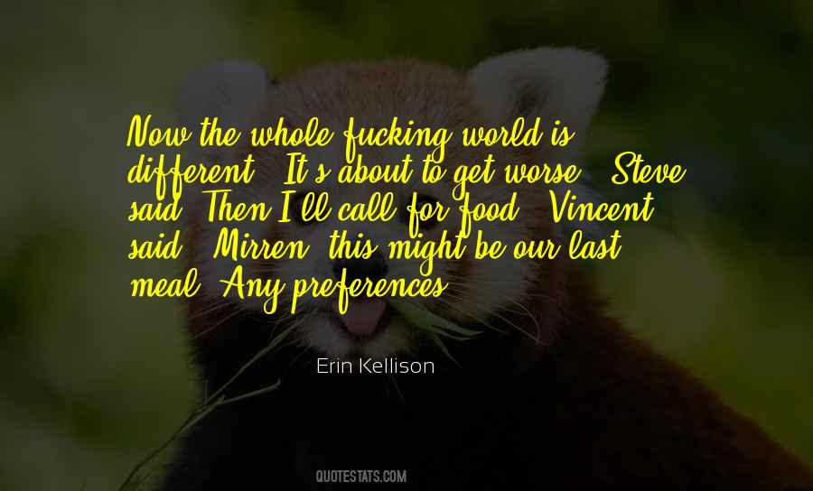 Erin Kellison Quotes #1024471