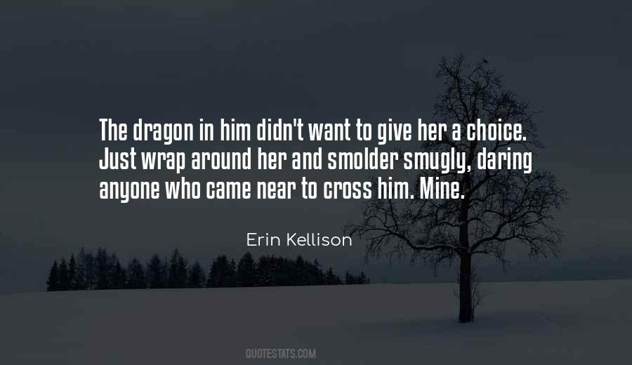 Erin Kellison Quotes #1049574