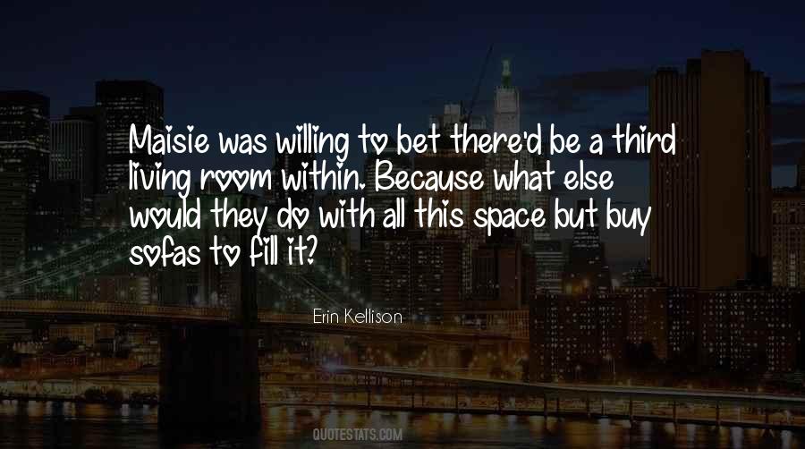 Erin Kellison Quotes #1217454