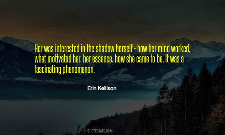 Erin Kellison Quotes #1392091
