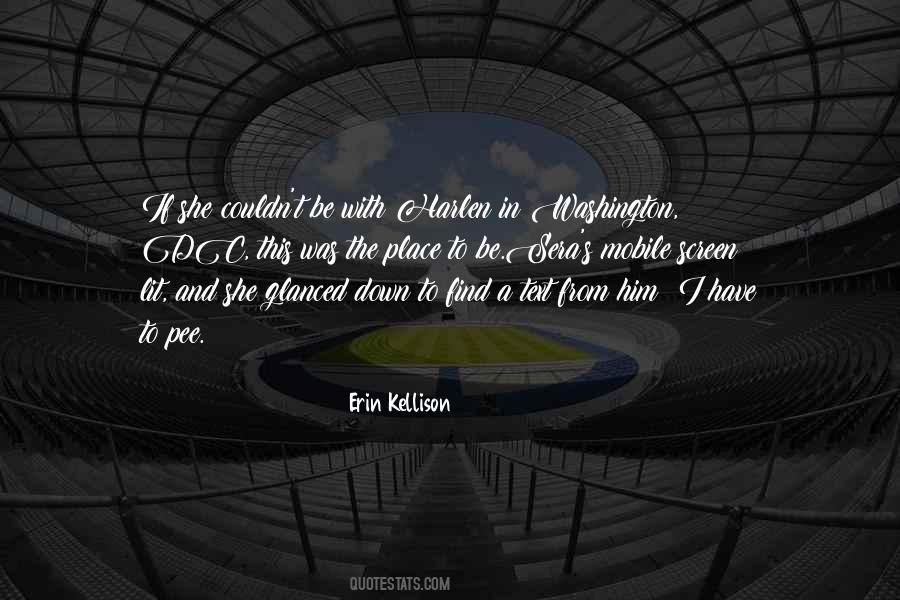 Erin Kellison Quotes #1699690
