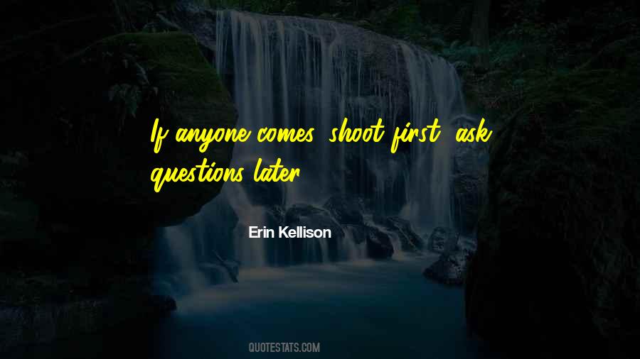 Erin Kellison Quotes #207823
