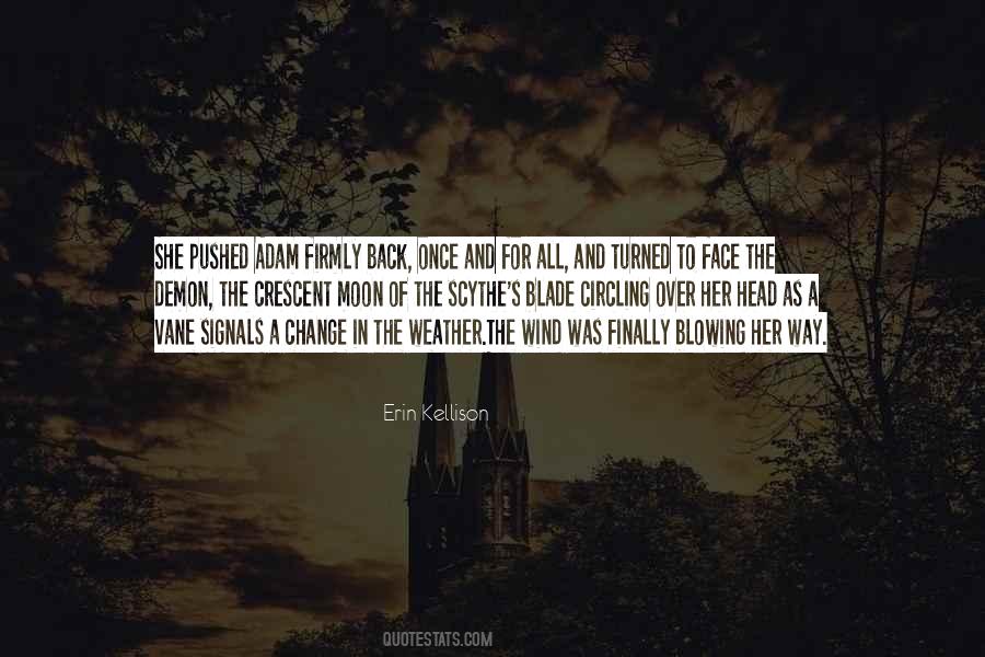 Erin Kellison Quotes #259294