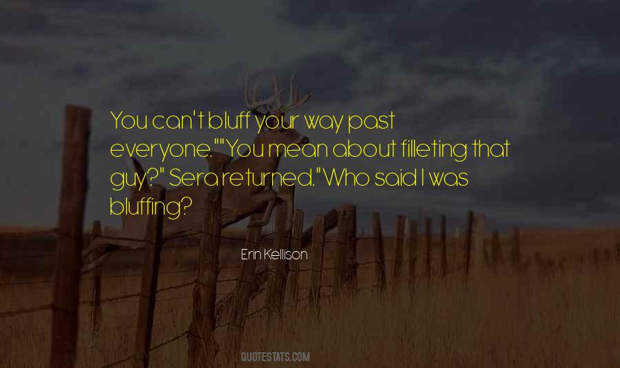 Erin Kellison Quotes #295927