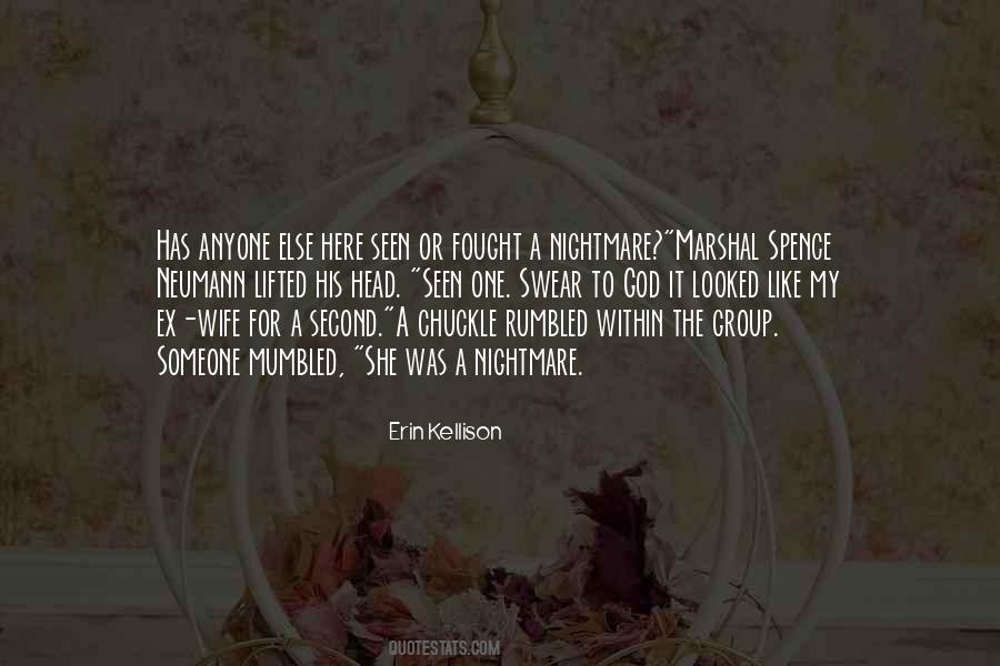 Erin Kellison Quotes #333194