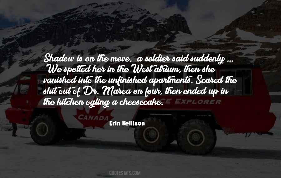 Erin Kellison Quotes #41246