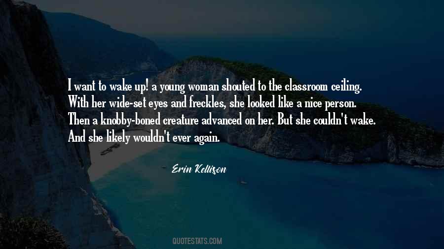 Erin Kellison Quotes #829340