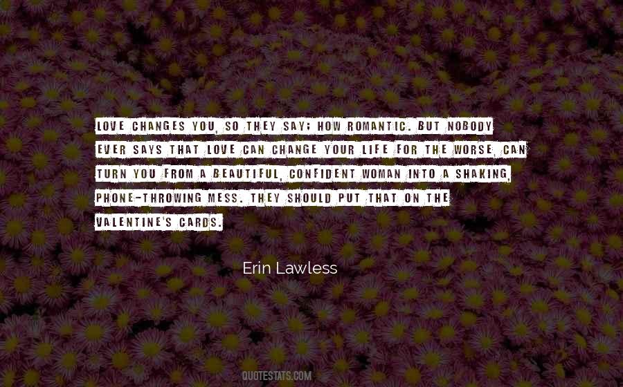 Erin Lawless Quotes #1439034