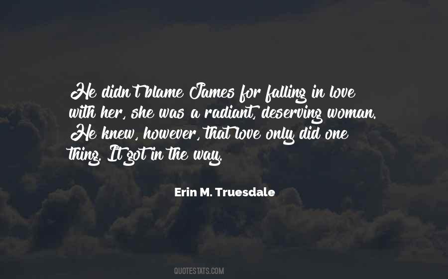 Erin M. Truesdale Quotes #840241