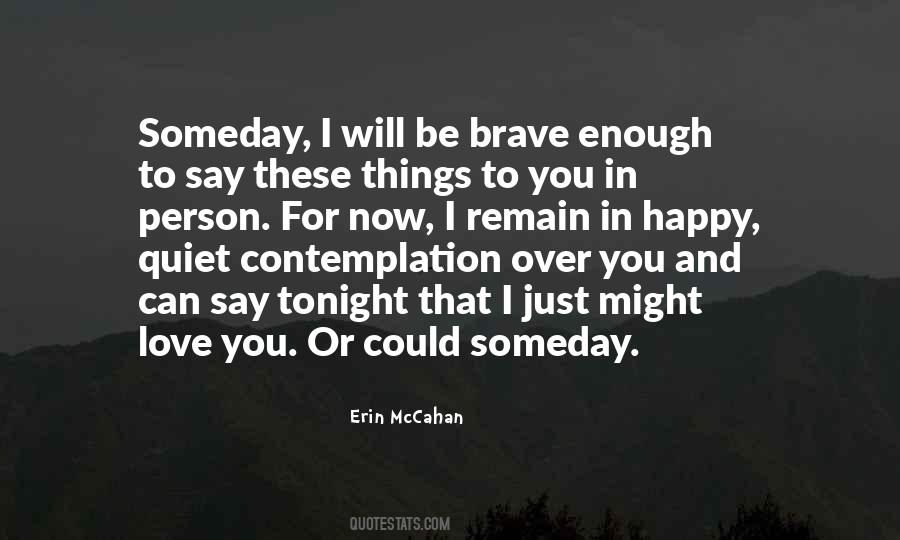 Erin McCahan Quotes #305491