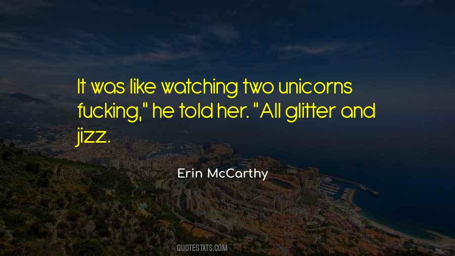 Erin McCarthy Quotes #1800673