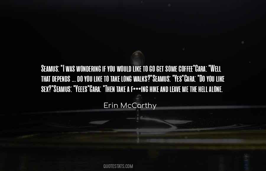 Erin McCarthy Quotes #655176