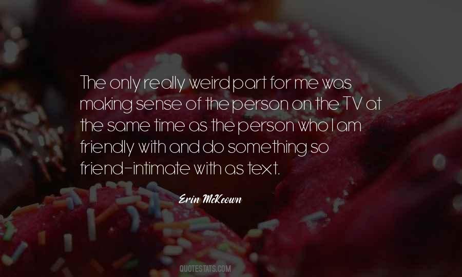 Erin McKeown Quotes #1014528