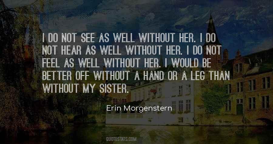 Erin Morgenstern Quotes #1056373