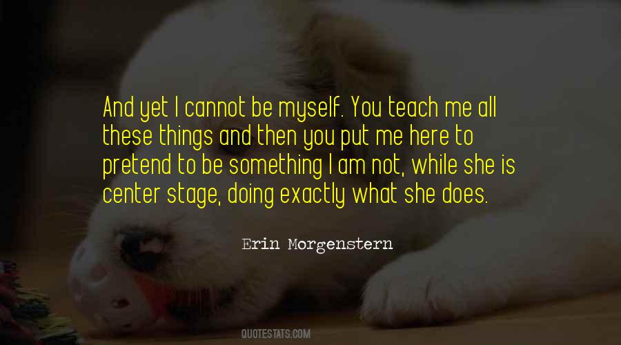 Erin Morgenstern Quotes #1430524