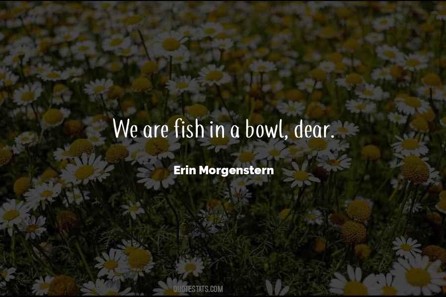 Erin Morgenstern Quotes #1455673
