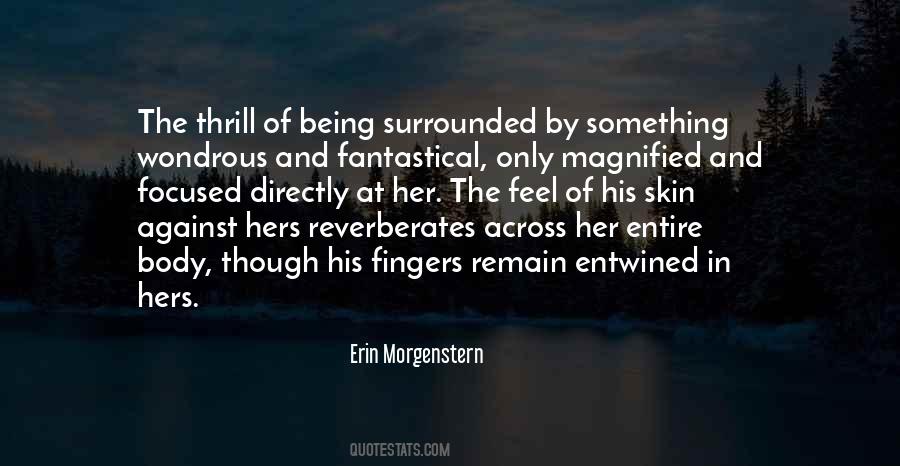 Erin Morgenstern Quotes #1547245