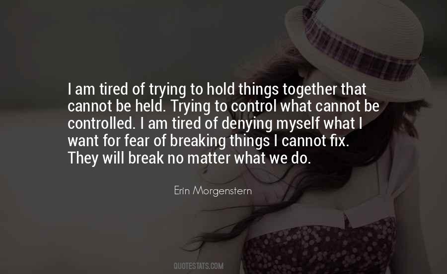 Erin Morgenstern Quotes #1616425