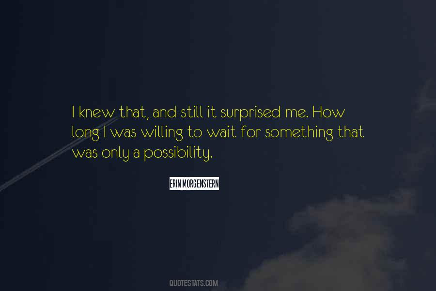 Erin Morgenstern Quotes #356176