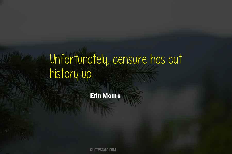 Erin Moure Quotes #1339307