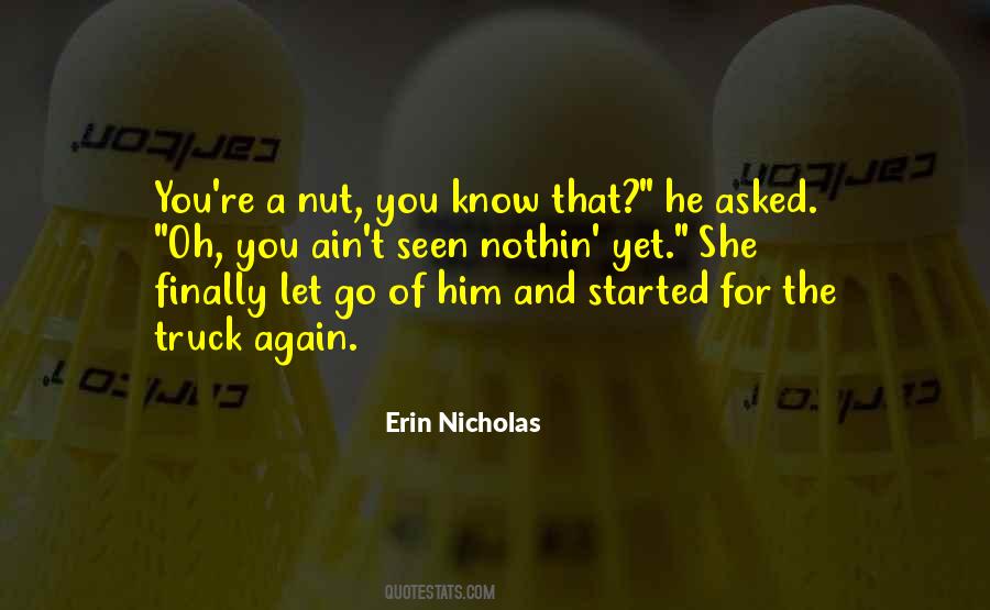 Erin Nicholas Quotes #1122149