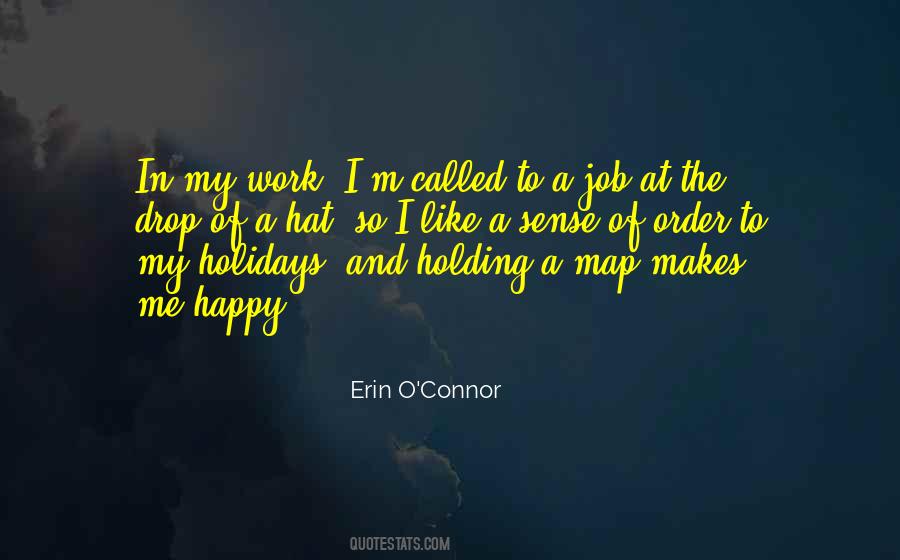 Erin O'Connor Quotes #1034065