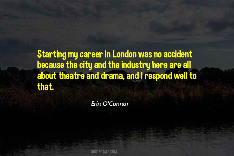 Erin O'Connor Quotes #730191