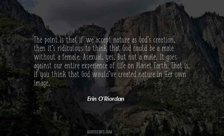 Erin O'Riordan Quotes #1135328