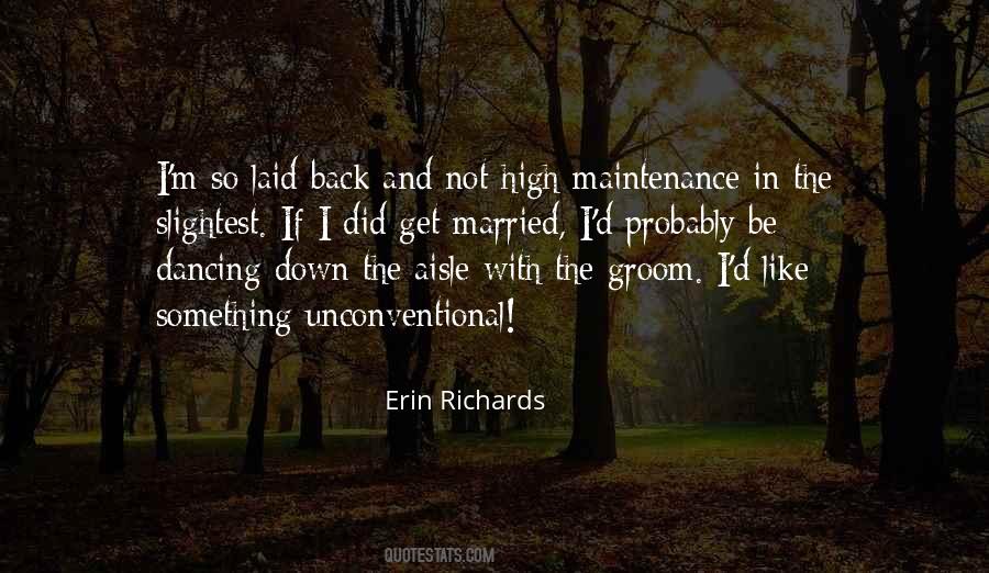Erin Richards Quotes #1707312