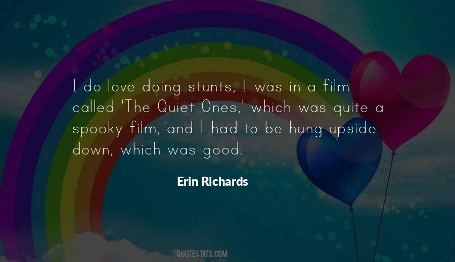 Erin Richards Quotes #774616